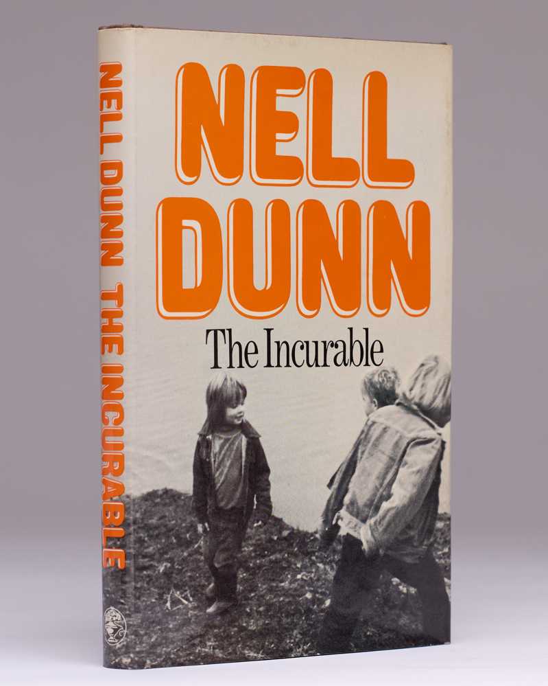 DUNN, Nell The Incurable