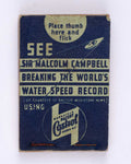 CAMPBELL, Malcolm See Sir Malcolm Campbell Breaking the World’s Water Speed Record