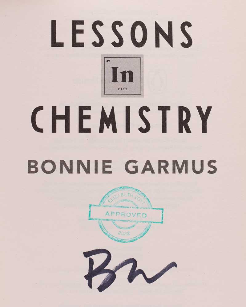 GARMUS, Bonnie Lessons in Chemistry