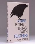 Grief is the Thing with Feathers