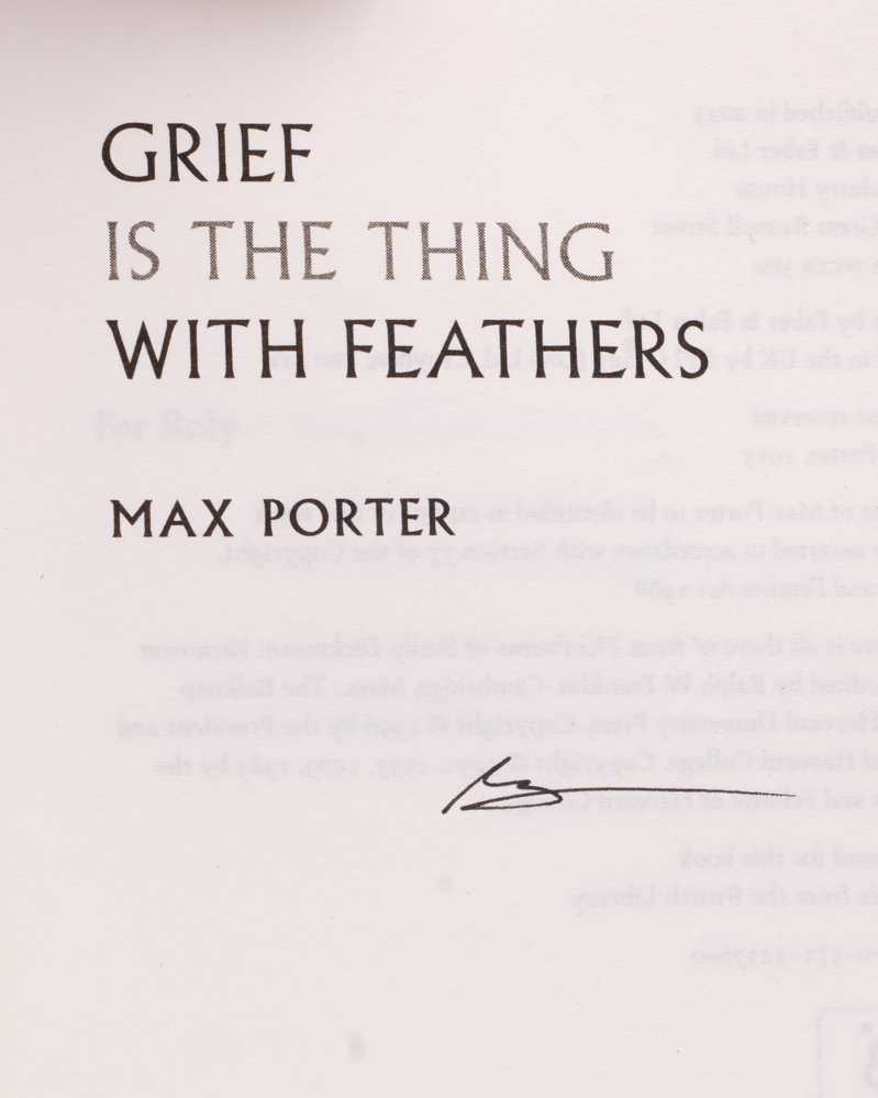 PORTER, Max Grief is the Thing with Feathers