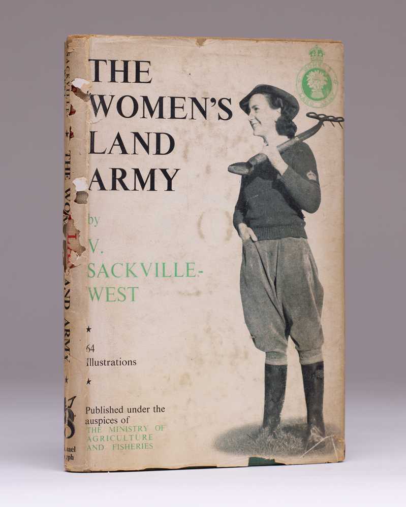 SACKVILLE-WEST, V.[ita] The Women’s Land Army