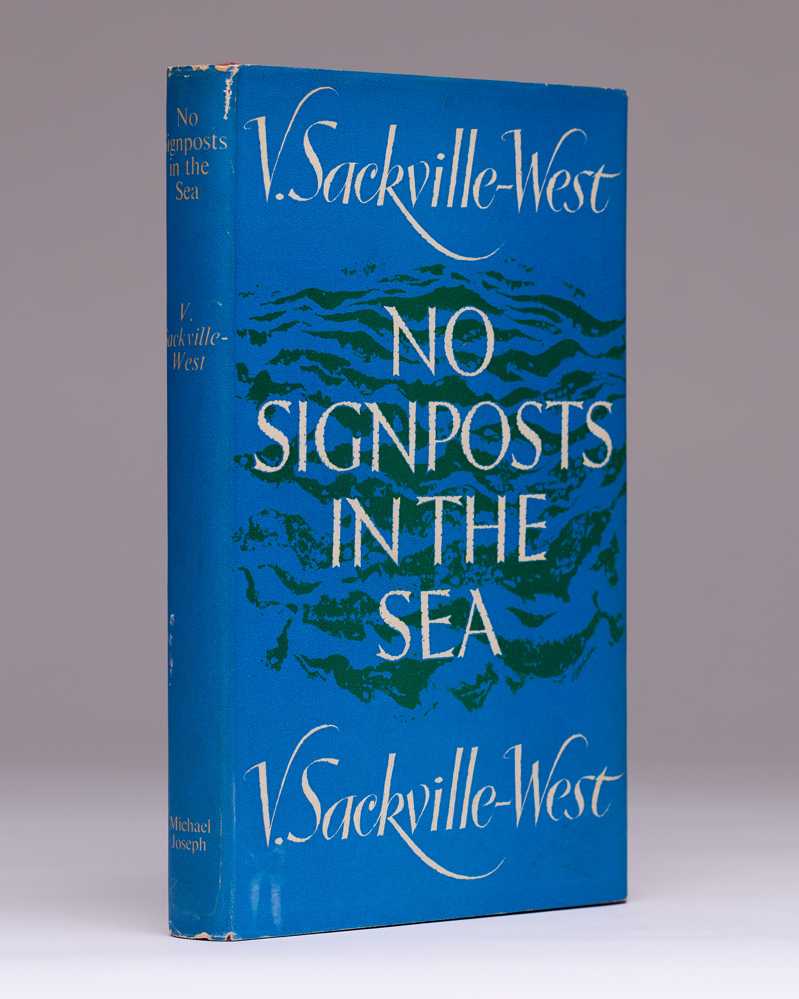 SACKVILLE-WEST, Vita No Signposts in the Sea