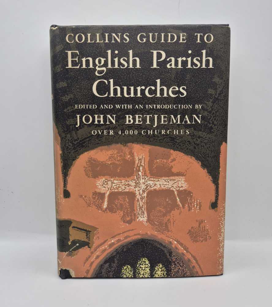 [BETJEMAN, John, ed.] Collins Guide to English Parish Churches