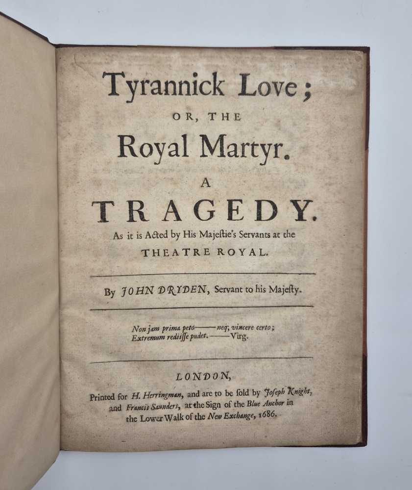 DRYDEN, John Tyrannick Love; or, the Royal Martyr. A Tragedy