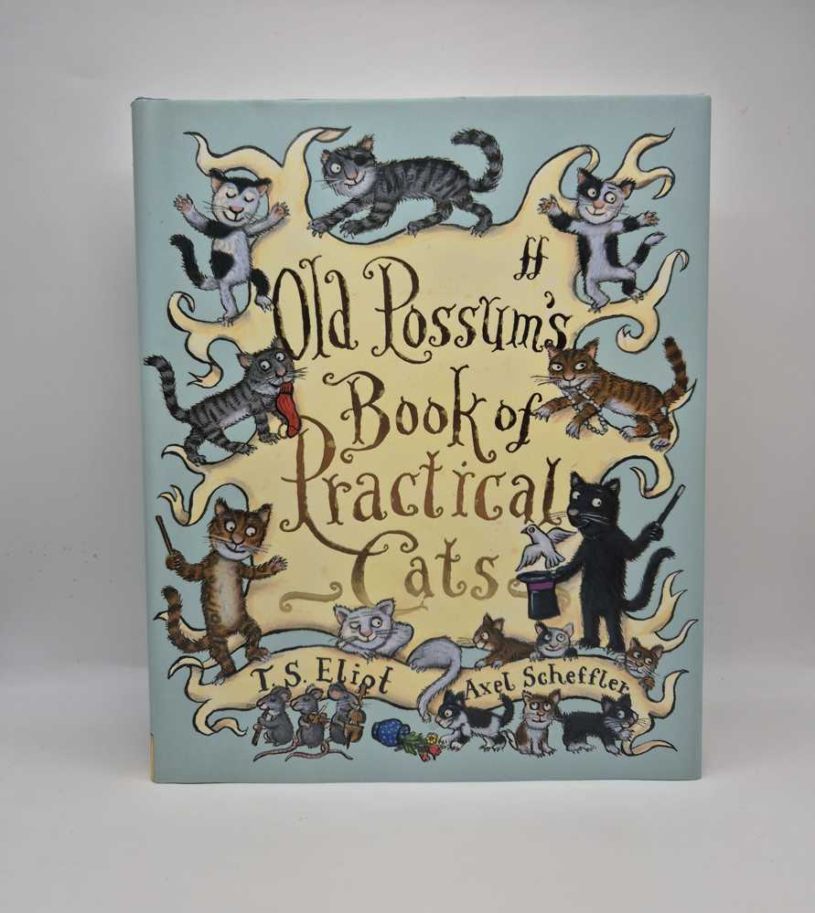 ELIOT, T.S. Old Possum’s Book of Practical Cats