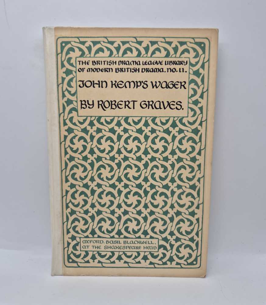 GRAVES, Robert John Kemp’s Wager [in] The British Drama League Library of Modern British Drama, No. 11