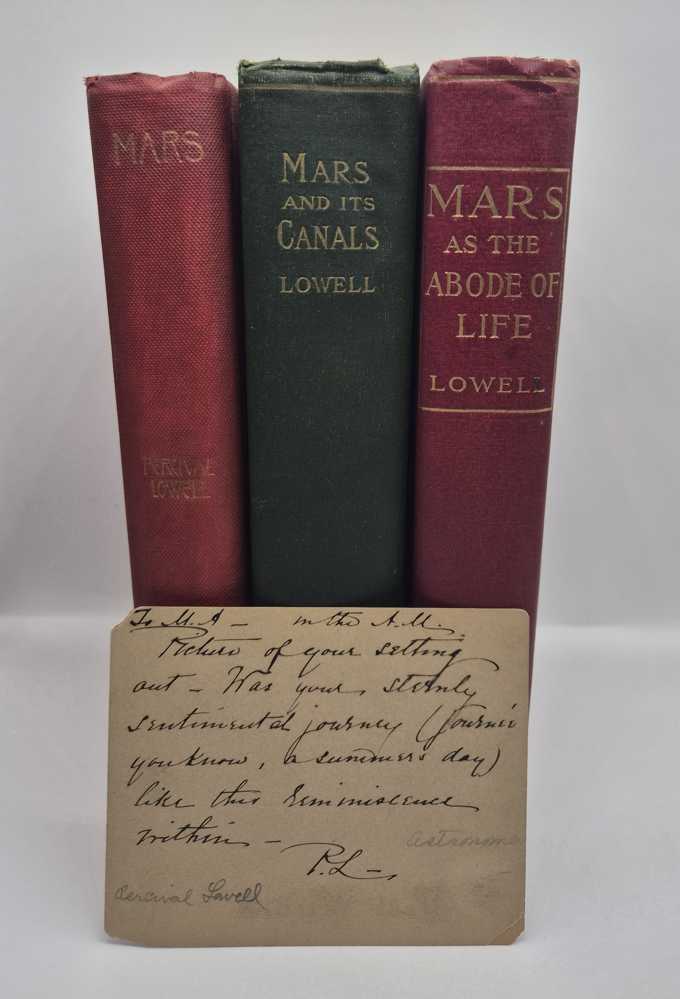 LOWELL, Percival The Mars Trilogy; Mars, Mars and its Canals; Mars as the Abode of Life [with] signed postcard
