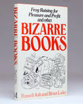 Frog Raising for Pleasure and Profit and other Bizarre Books