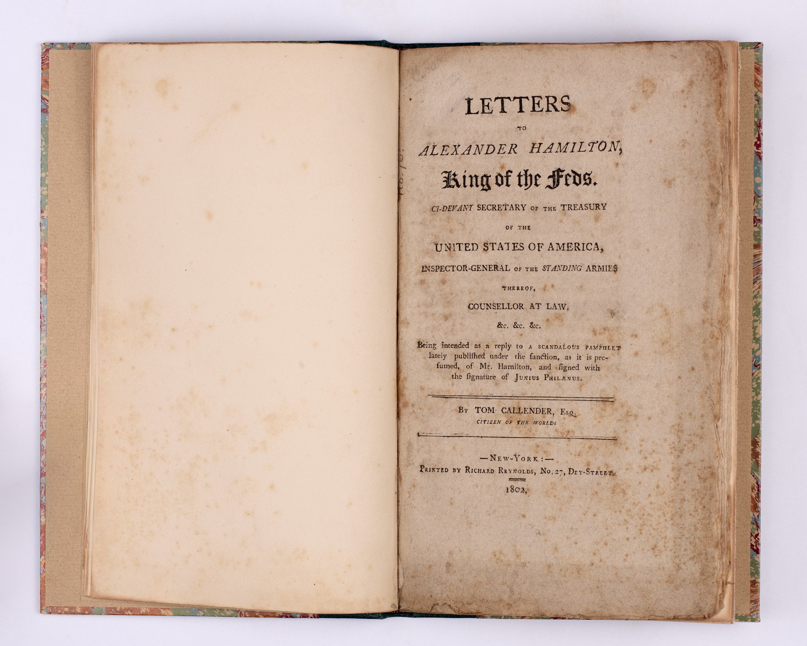 Letters to Alexander Hamilton, King of the Feds.