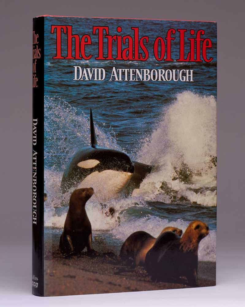 The Trials of Life