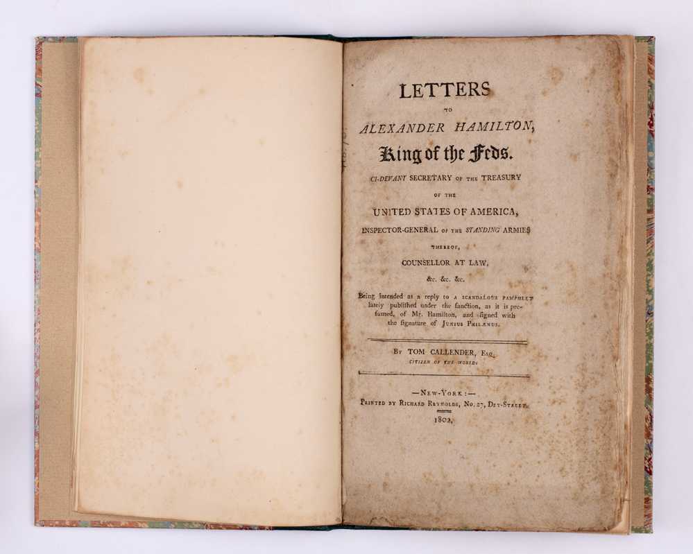 Letters to Alexander Hamilton, King of the Feds.
