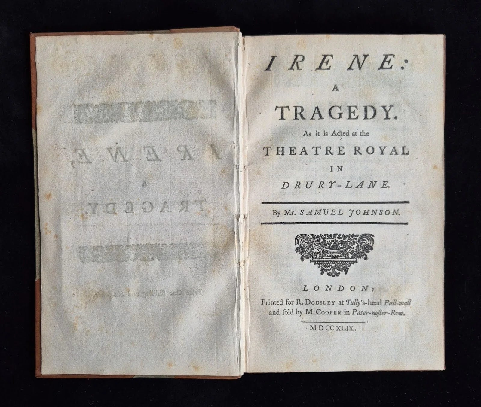 Irene: A Tragedy. As it is Acted at the Theatre Royal in Drury-Lane